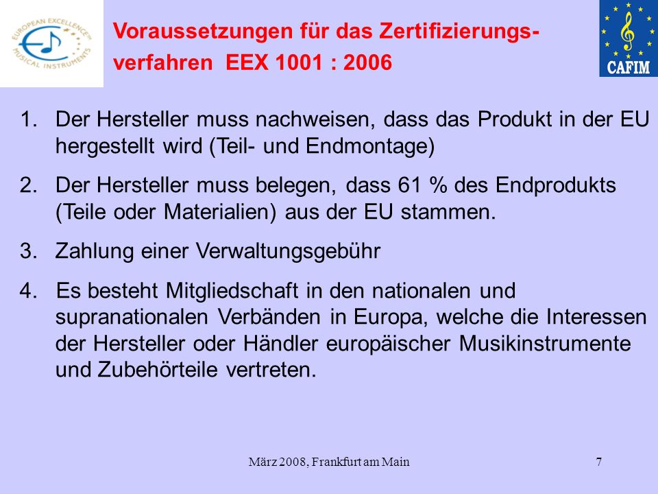Voraussetzungen für das Zertifizierungs- verfahren EEX 1001 : 2006