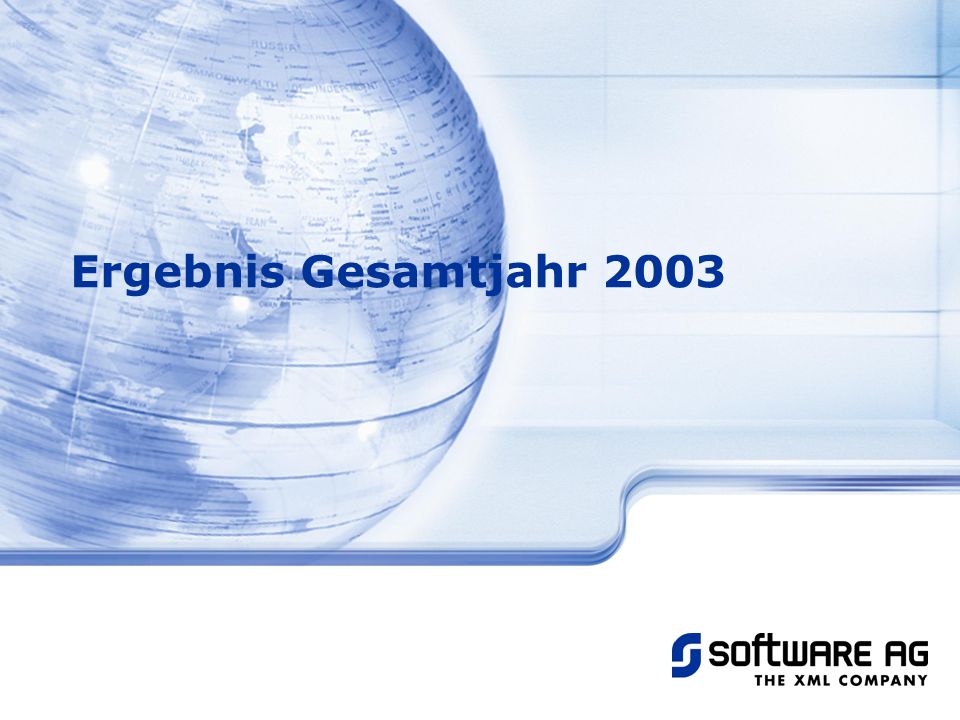 Title of PPT 20-Mar-17 Ergebnis Gesamtjahr 2003 © Software AG, 2003