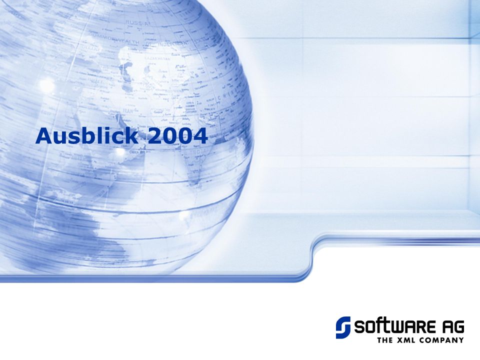Title of PPT 20-Mar-17 Ausblick 2004 © Software AG, 2003