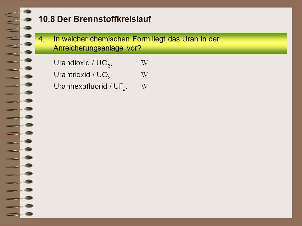 10.8 Der Brennstoffkreislauf
