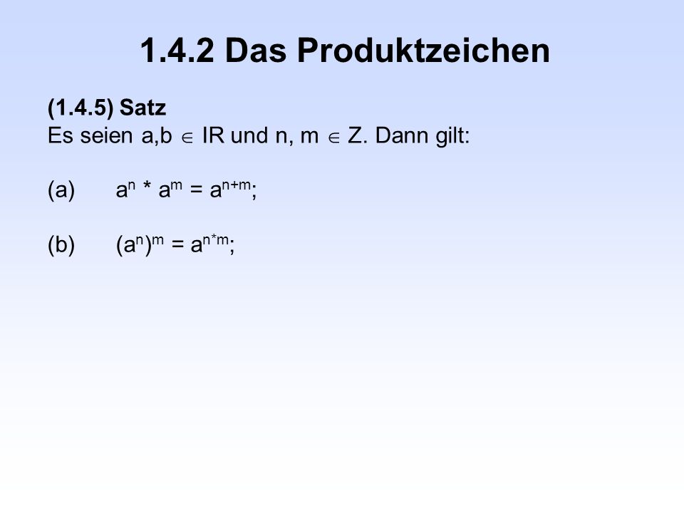 1.4.2 Das Produktzeichen (1.4.5) Satz