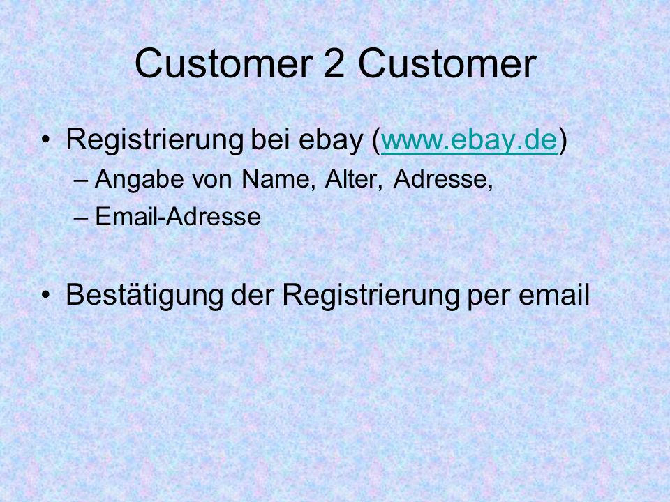 Customer 2 Customer Registrierung bei ebay (