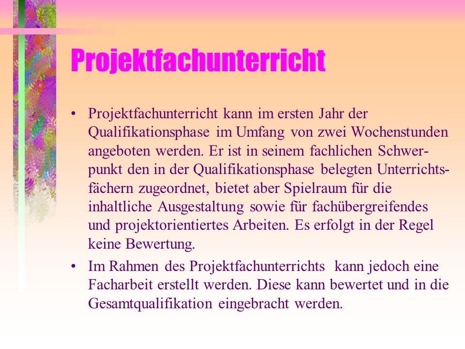 Projektfachunterricht