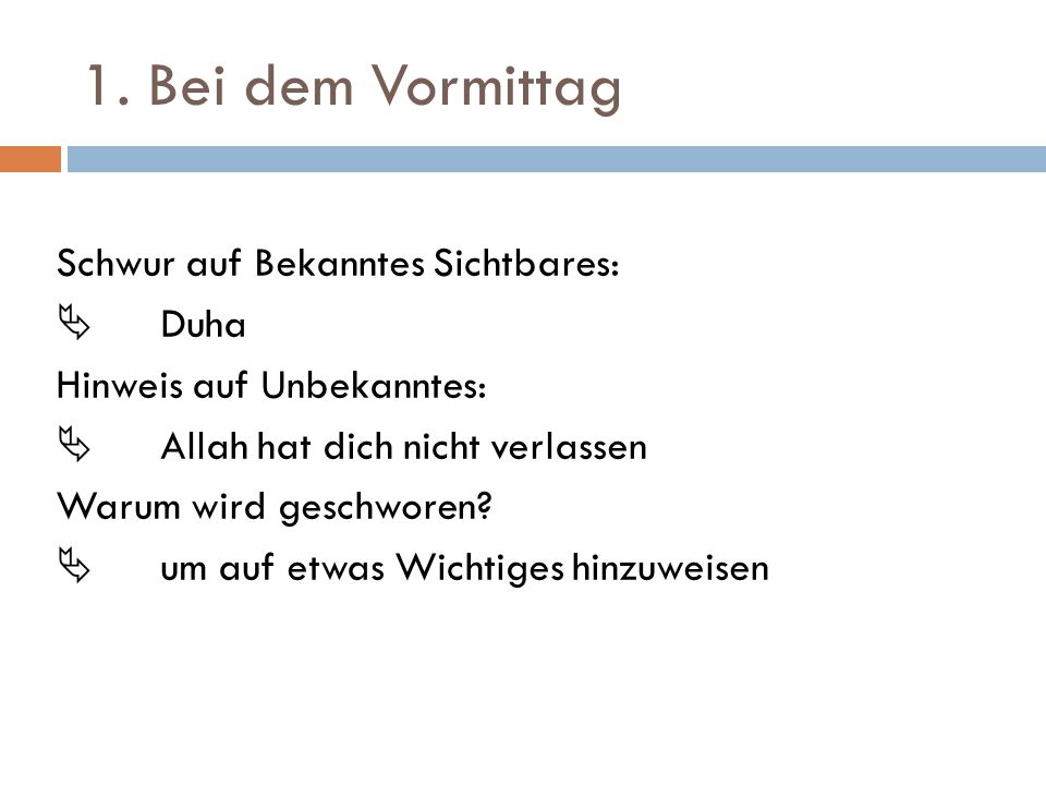 1. Bei dem Vormittag
