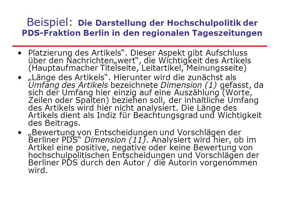 Beispiel: Die Darstellung der Hochschulpolitik der PDS-Fraktion Berlin in den regionalen Tageszeitungen