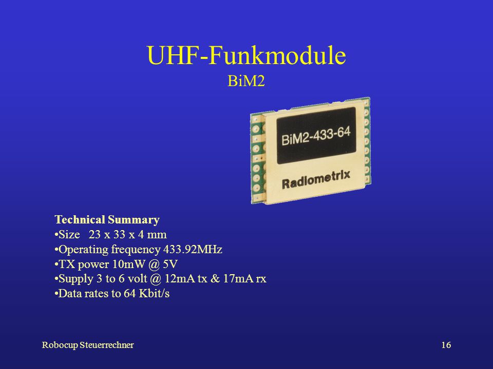 UHF-Funkmodule BiM2 Technical Summary Size 23 x 33 x 4 mm