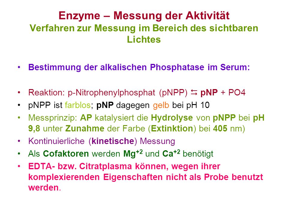 Enzyme – Messung der Aktivität Verfahren zur Messung im Bereich des sichtbaren Lichtes