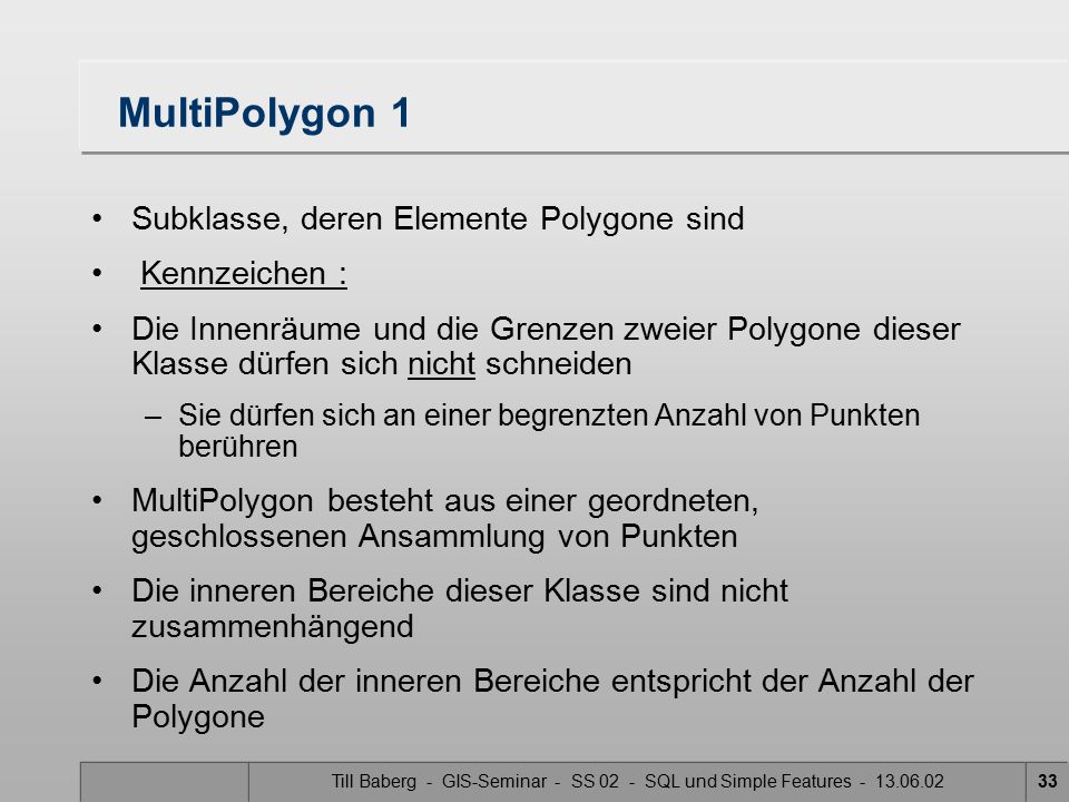 Till Baberg - GIS-Seminar - SS 02 - SQL und Simple Features
