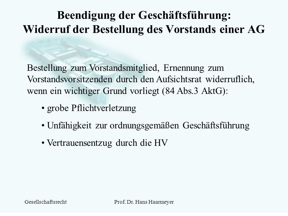 Beendigung der Geschäftsführung: Widerruf der Bestellung des Vorstands einer AG