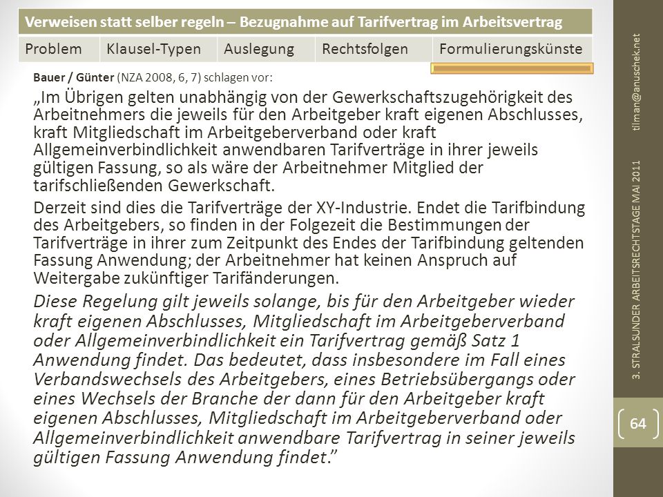 13. Mai 2011 Bauer / Günter (NZA 2008, 6, 7) schlagen vor: