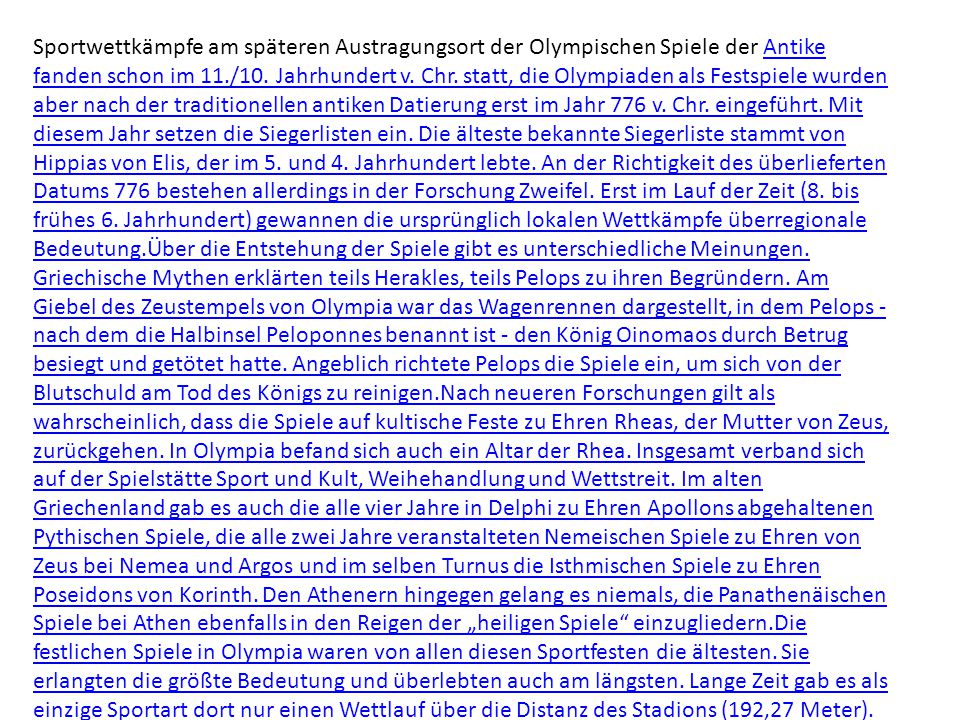 Sportwettkämpfe am späteren Austragungsort der Olympischen Spiele der Antike fanden schon im 11./10.