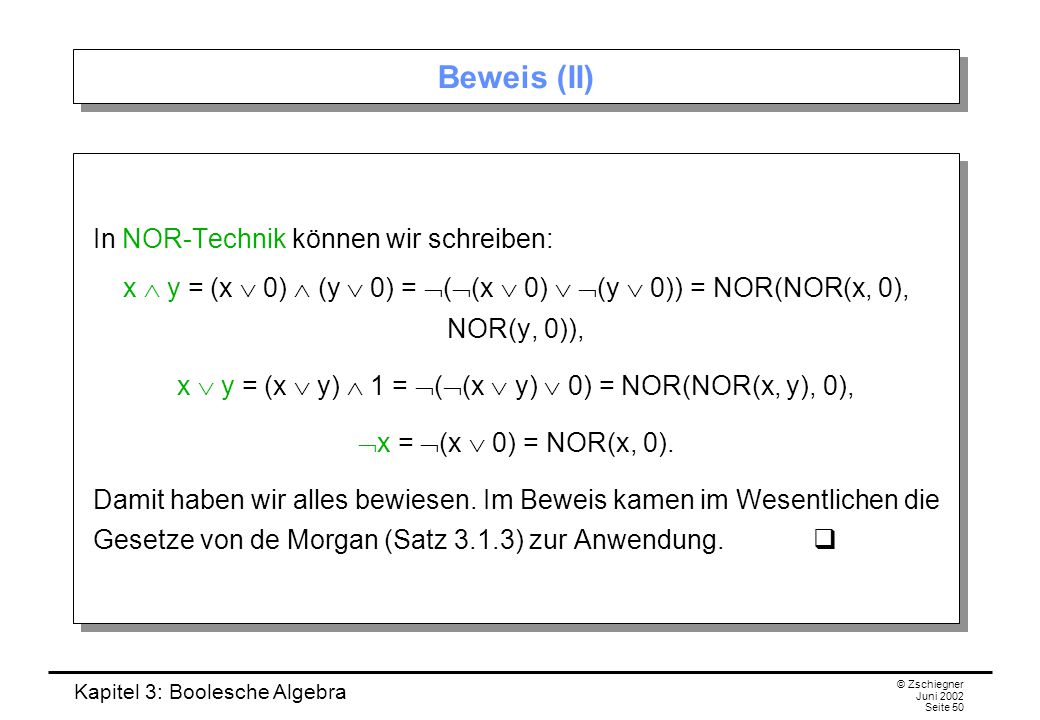 x  y = (x  y)  1 = ((x  y)  0) = NOR(NOR(x, y), 0),