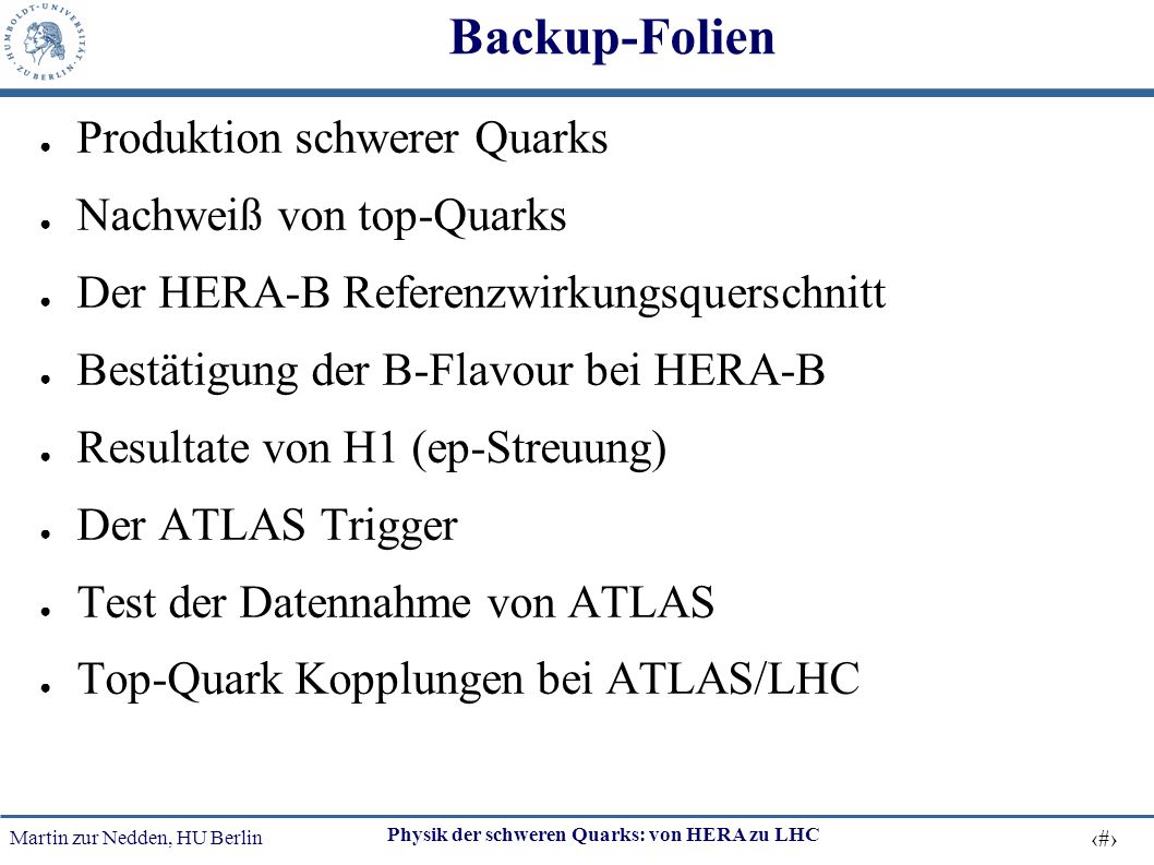Backup-Folien Produktion schwerer Quarks Nachweiß von top-Quarks