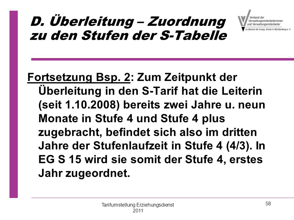 D. Überleitung – Zuordnung zu den Stufen der S-Tabelle