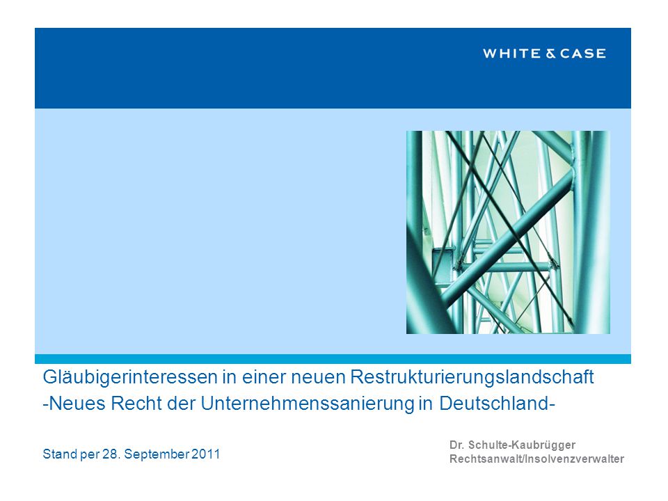 Gläubigerinteressen in einer neuen Restrukturierungslandschaft -Neues Recht der Unternehmenssanierung in Deutschland-