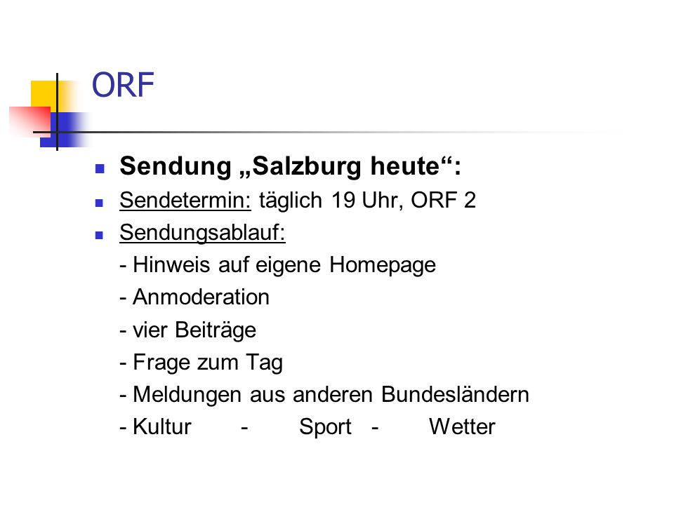 ORF Sendung „Salzburg heute : Sendetermin: täglich 19 Uhr, ORF 2