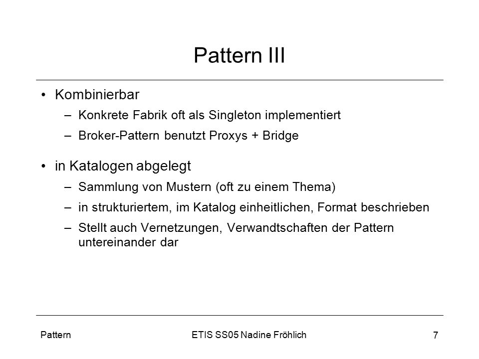 Pattern III Kombinierbar in Katalogen abgelegt