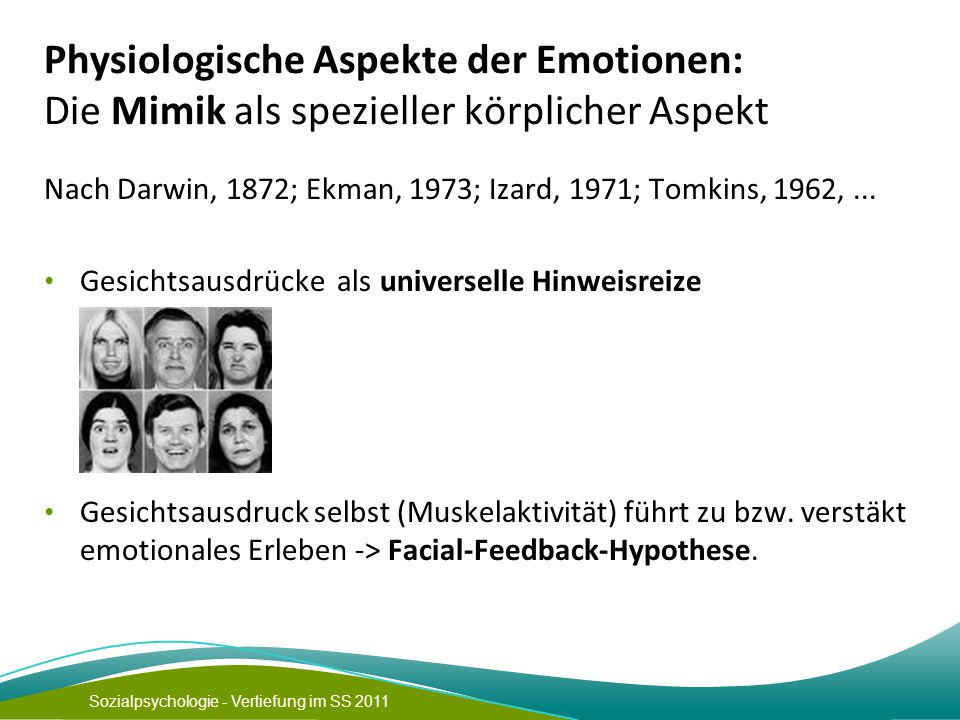 Physiologische Aspekte der Emotionen: Die Mimik als spezieller körplicher Aspekt