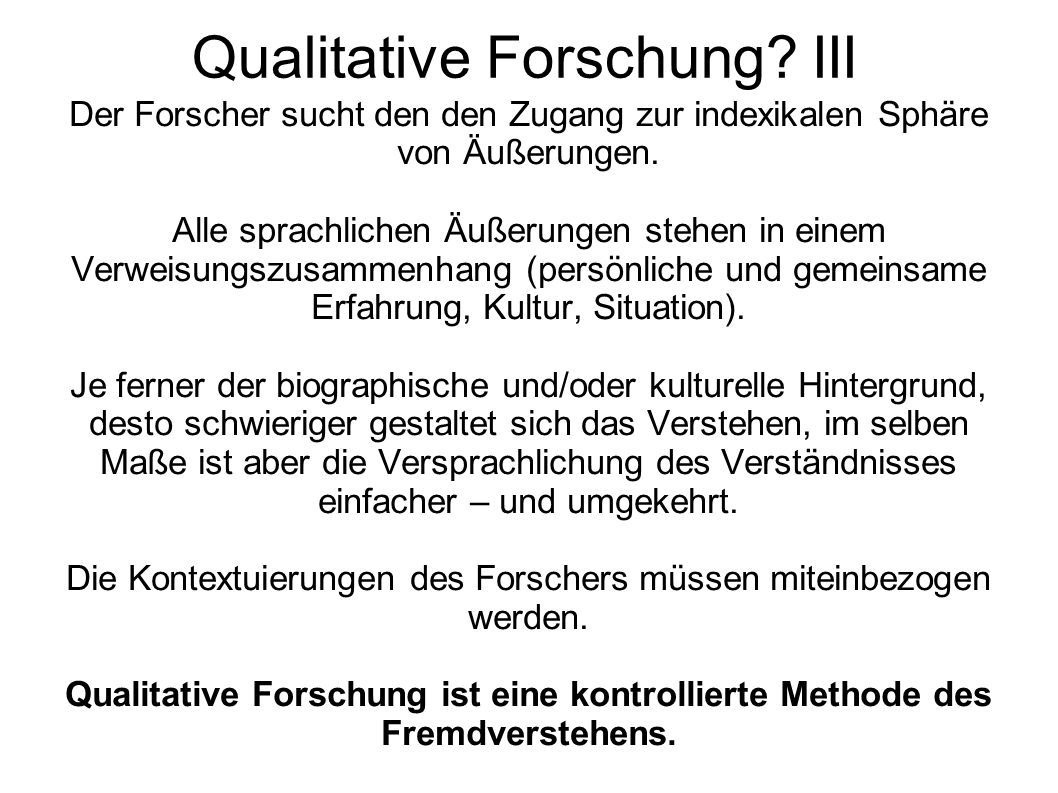 Qualitative Forschung III