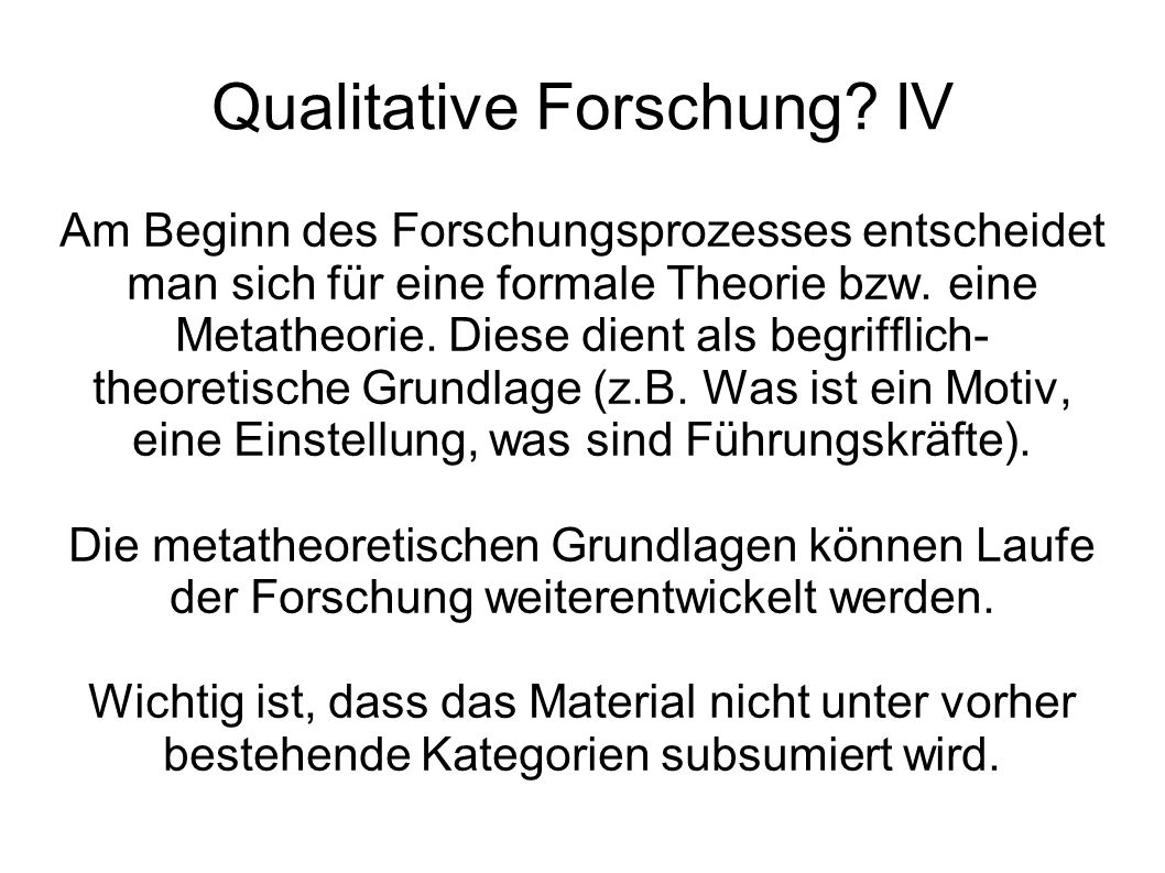 Qualitative Forschung IV