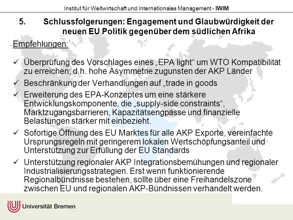 Schlussfolgerungen: Engagement und Glaubwürdigkeit der neuen EU Politik gegenüber dem südlichen Afrika