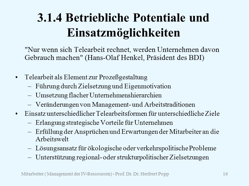 3.1.4 Betriebliche Potentiale und Einsatzmöglichkeiten