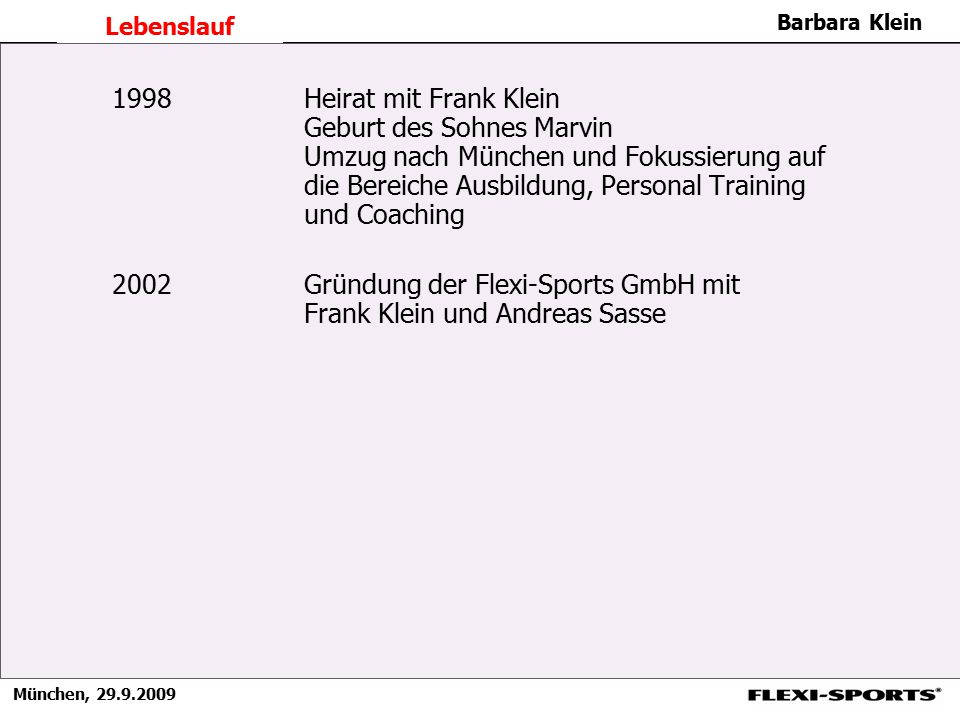 2002 Gründung der Flexi-Sports GmbH mit Frank Klein und Andreas Sasse
