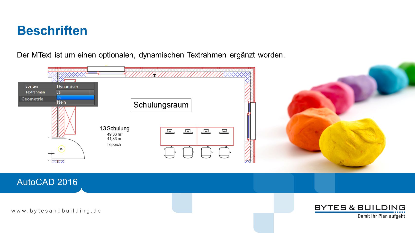Beschriften Der MText ist um einen optionalen, dynamischen Textrahmen ergänzt worden.