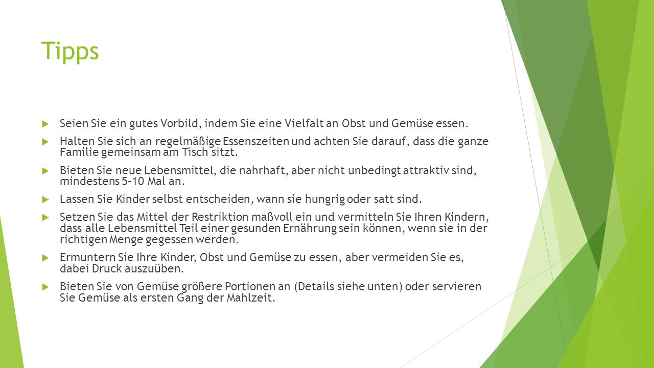 Tipps Seien Sie ein gutes Vorbild, indem Sie eine Vielfalt an Obst und Gemüse essen.