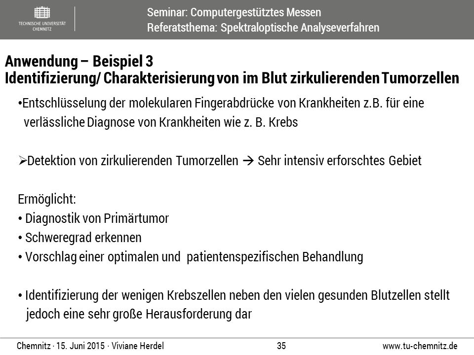 Anwendung – Beispiel 3 Identifizierung/ Charakterisierung von im Blut zirkulierenden Tumorzellen