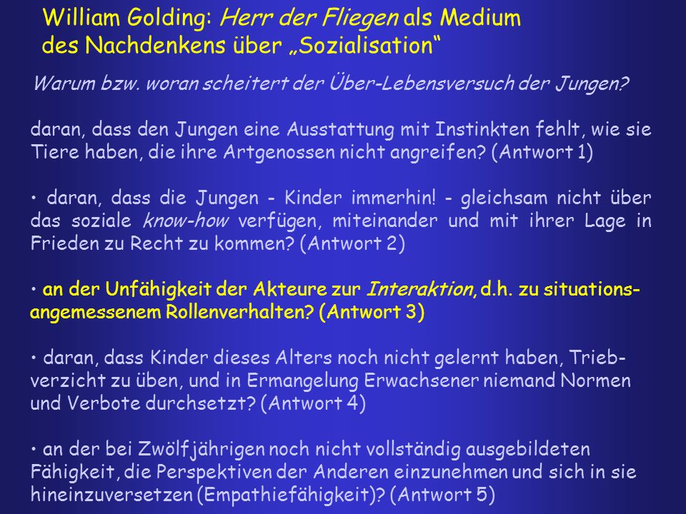 William Golding: Herr der Fliegen als Medium des Nachdenkens über „Sozialisation
