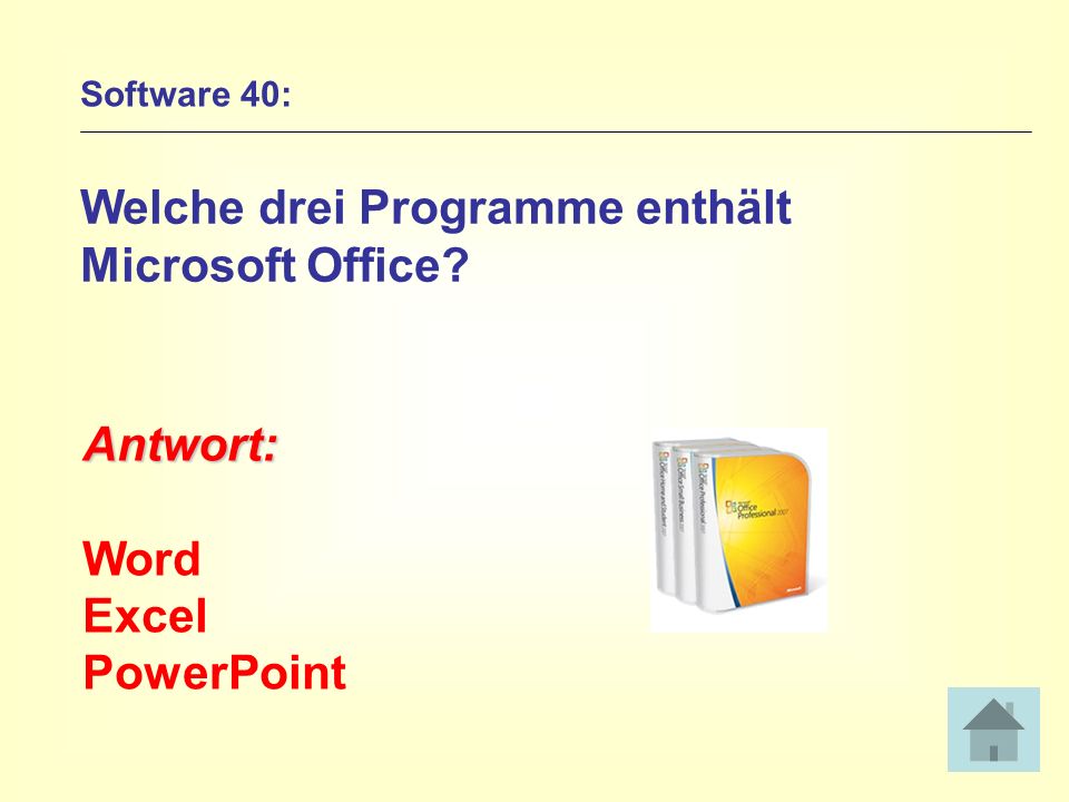 Welche drei Programme enthält Microsoft Office