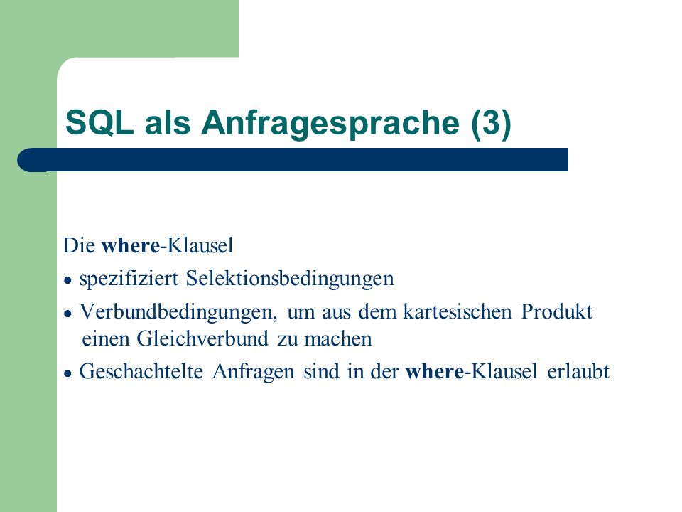 SQL als Anfragesprache (3)