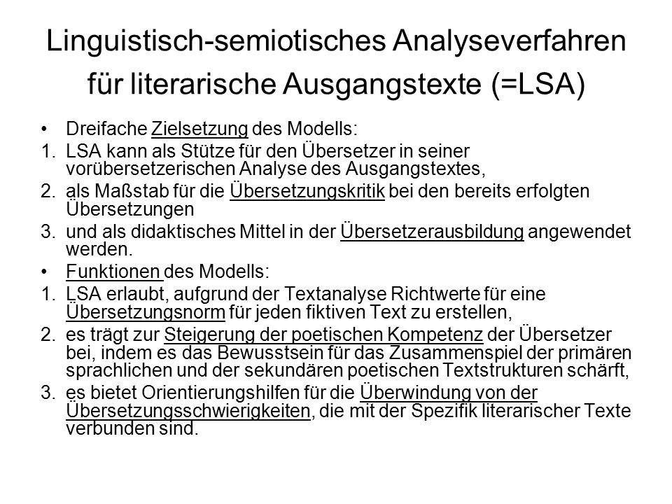 Linguistisch-semiotisches Analyseverfahren für literarische Ausgangstexte (=LSA)