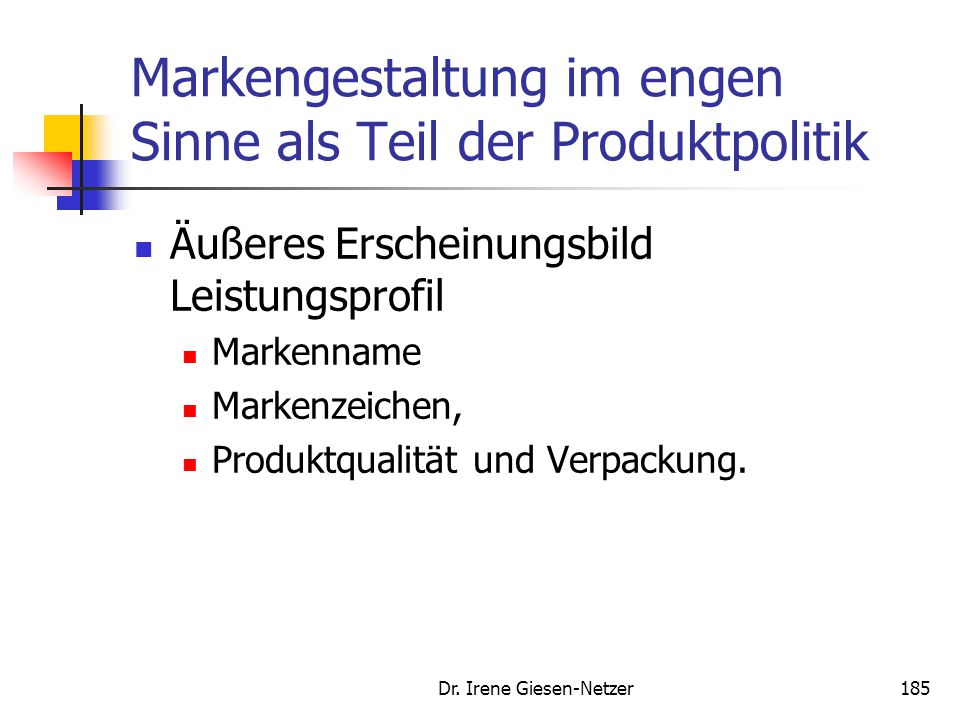 Markengestaltung im engen Sinne als Teil der Produktpolitik