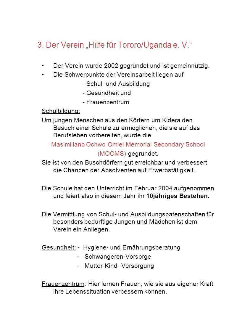 3. Der Verein „Hilfe für Tororo/Uganda e. V.