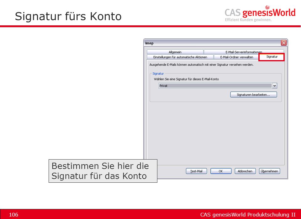 Signatur fürs Konto Bestimmen Sie hier die Signatur für das Konto