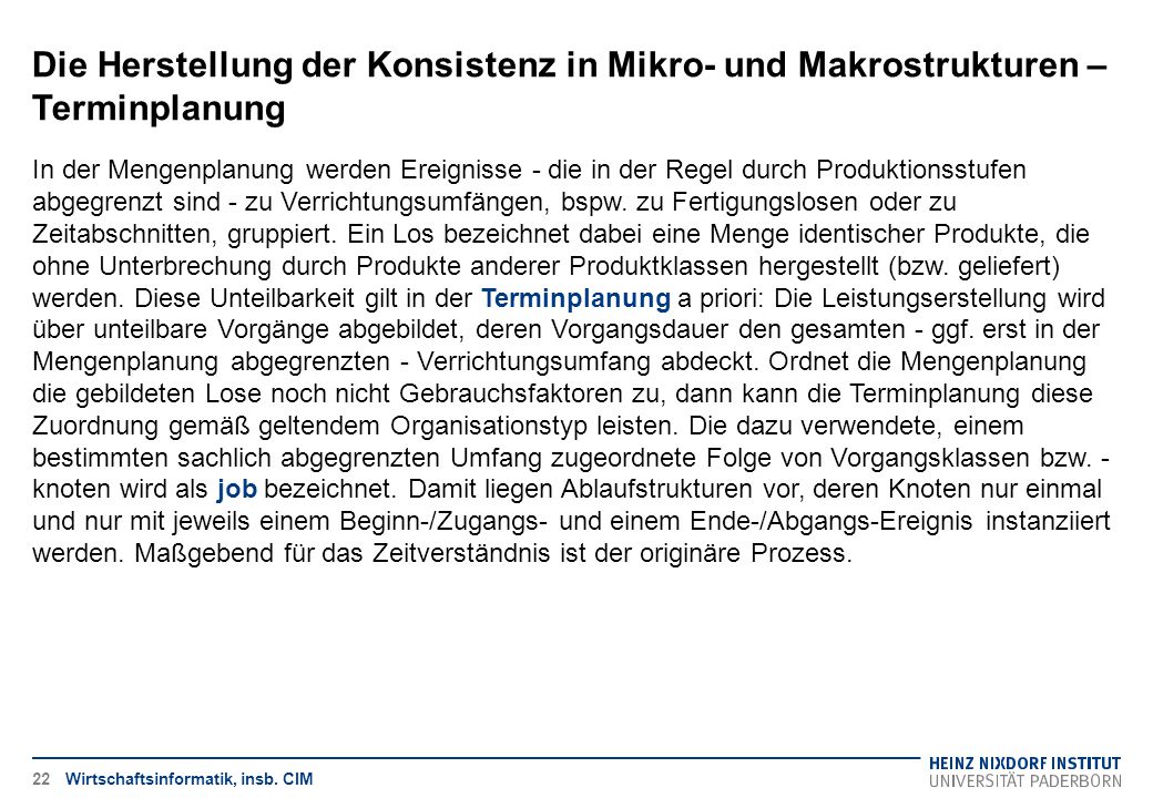Die Herstellung der Konsistenz in Mikro- und Makrostrukturen – Terminplanung