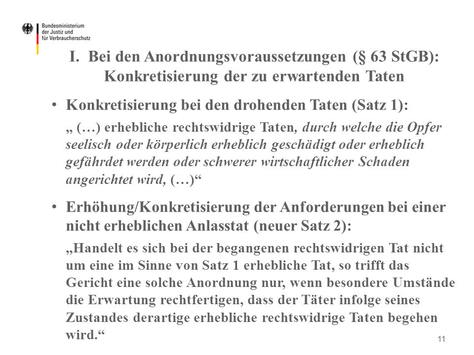 I. Bei den Anordnungsvoraussetzungen (§ 63 StGB): Konkretisierung der zu erwartenden Taten