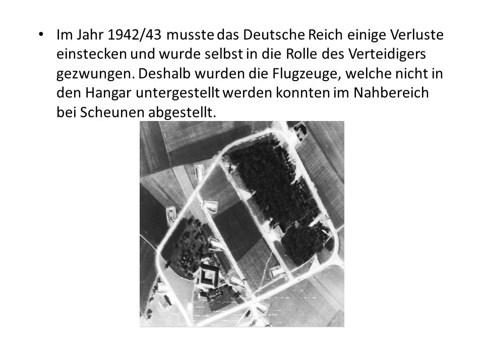Im Jahr 1942/43 musste das Deutsche Reich einige Verluste einstecken und wurde selbst in die Rolle des Verteidigers gezwungen.