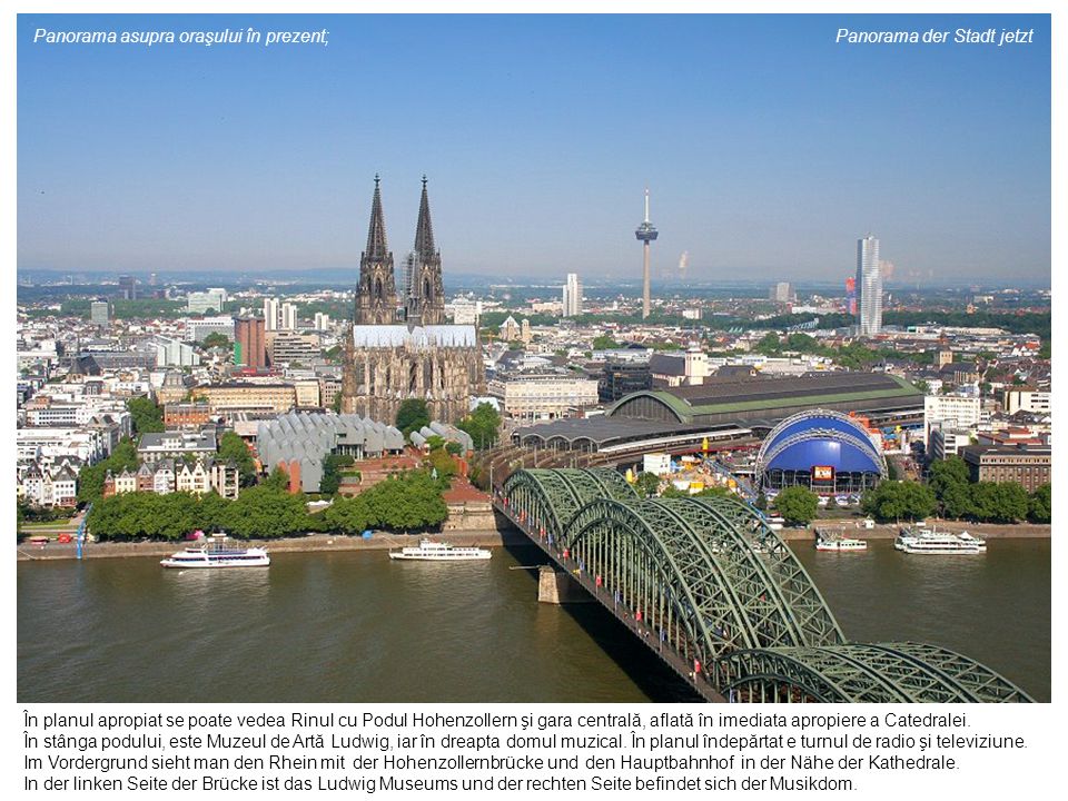 Panorama asupra oraşului în prezent; Panorama der Stadt jetzt