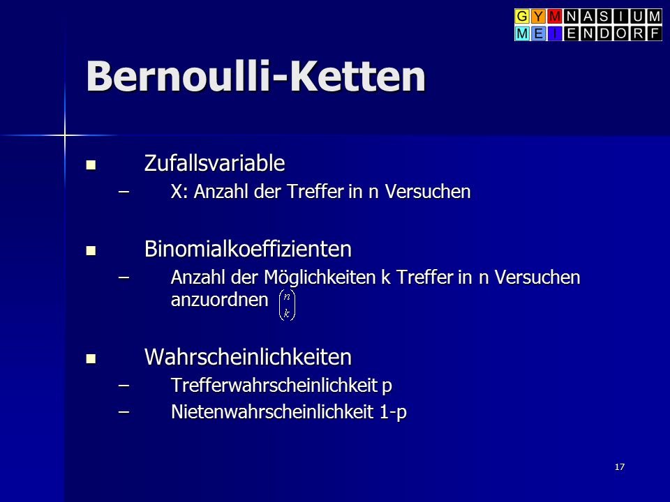 Bernoulli-Ketten Zufallsvariable Binomialkoeffizienten