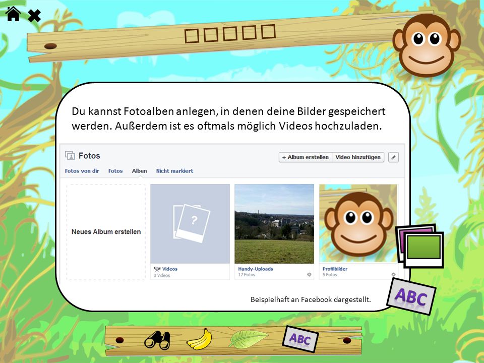 FOTOS Du kannst Fotoalben anlegen, in denen deine Bilder gespeichert. werden. Außerdem ist es oftmals möglich Videos hochzuladen.