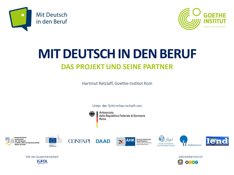 MIT DEUTSCH IN DEN BERUF DAS PROJEKT UND SEINE Partner