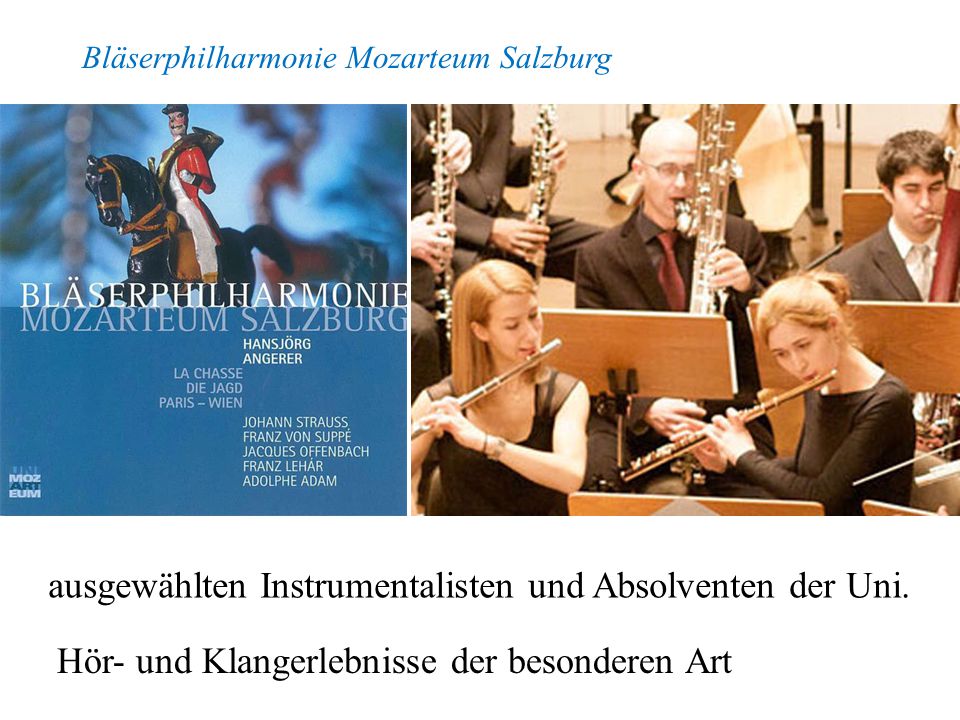ausgewählten Instrumentalisten und Absolventen der Uni.