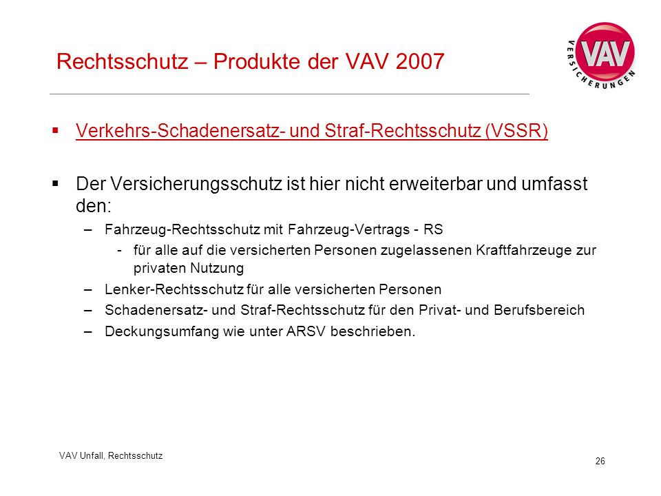 Rechtsschutz – Produkte der VAV 2007