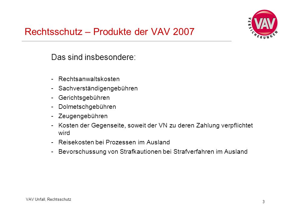 Rechtsschutz – Produkte der VAV 2007