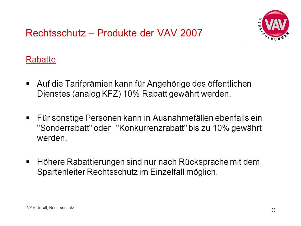 Rechtsschutz – Produkte der VAV 2007