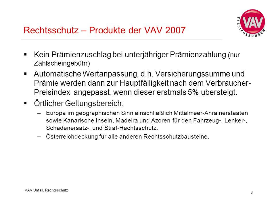 Rechtsschutz – Produkte der VAV 2007