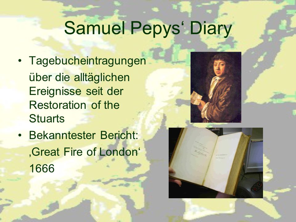 Samuel Pepys‘ Diary Tagebucheintragungen
